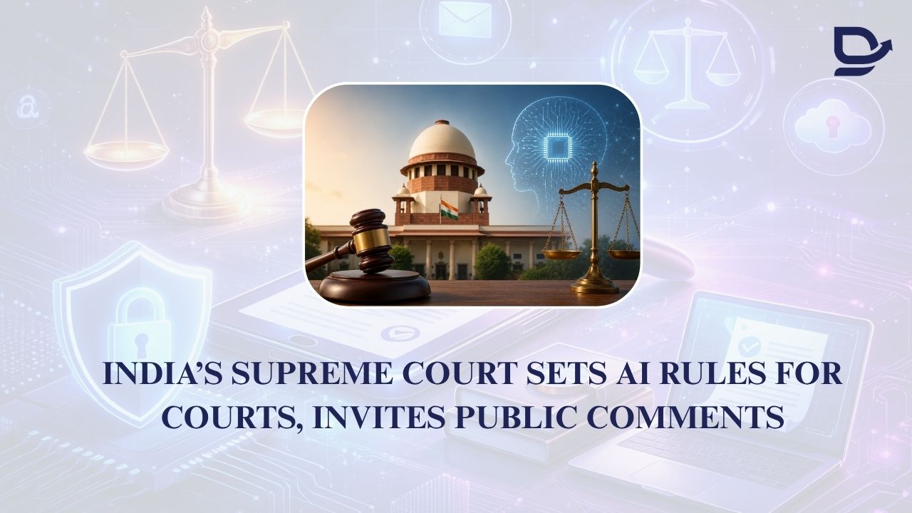 India’s Supreme Court Sets AI Rules for Courts, Invites Public Comments